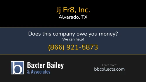 Jj Fr8, Inc. 3448 I35 South Alvarado, TX DOT:2405615 MC:824806 1 (254) 870-1410
