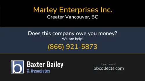 Marley Enterprises Inc. 470 Granville St Greater Vancouver, BC 1 (778) 679-8423