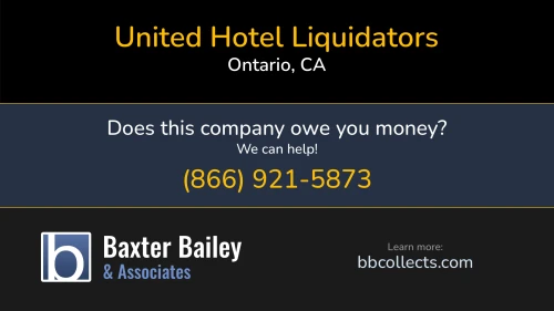 United Hotel Liquidators www.unitedhotelliquidators.com 1145, Unit A Brooks St. Ontario, CA 1 (909) 319-0461 1 (909) 321-9234 1 (951) 581-9920