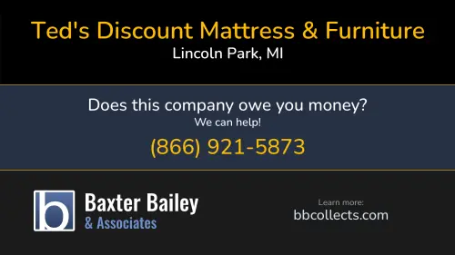 Ted's Discount Mattress & Furniture 1491 Southfield Rd Lincoln Park, MI 1 (313) 215-2699