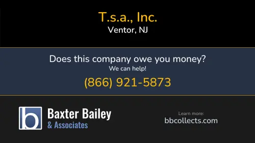 T.s.a., Inc. P.O. Box 2711 Ventor, NJ