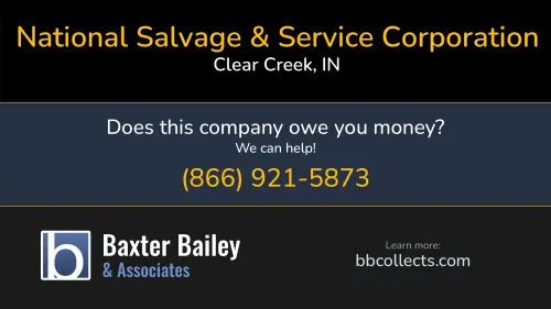 National Salvage & Service Corporation www.nssccorp.com PO Box 300 Clear Creek, IN 1 (800) 769-8437 1 (812) 339-9000 1 (866) 448-5105