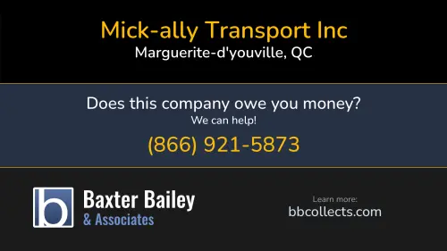 Mick-ally Transport Inc 49 Rue Germaine Guevremont Marguerite-d'youville, QC 1 (514) 307-3415