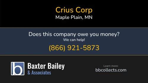 Crius Corp www.criuscorp.net 1350 Budd Ave Maple Plain, MN 1 (651) 338-6621 1 (877) 251-8295 1 (952) 697-2194