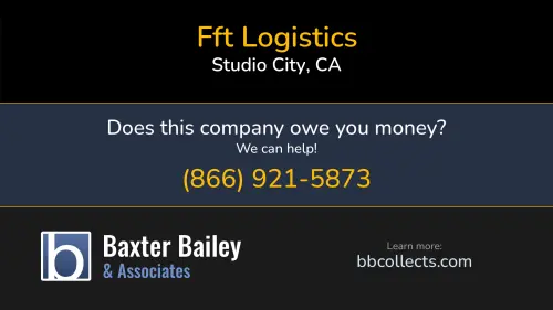 Fft Logistics 11271 Ventura Blvd. Ste 150 Studio City, CA DOT:1955592 MC:776013 MC:47423 1 (747) 230-6929 1 (818) 913-4465 1 (844) 808-0505