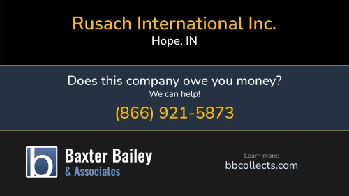 Rusach International Inc. rusach.com 100 Raymond Street Hope, IN 1 (317) 638-0298