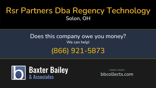 Rsr Partners Dba Regency Technology www.regencytechnologies.com 6111 Cochran Road Solon, OH 1 (440) 287-7265