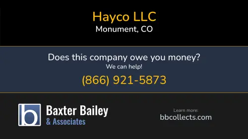 Hayco LLC www.haycocolorado.com 430 Beacon Lite Rd Monument, CO DOT:2187341 MC:759358 1 (719) 339-3525 1 (719) 481-3575