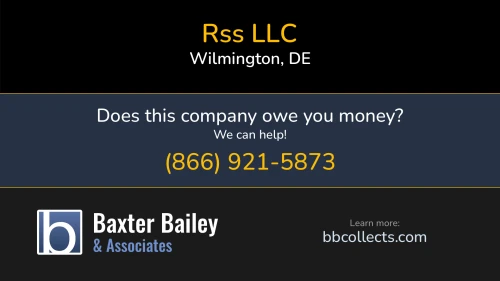 Rss LLC www.rssllc.net 3511 Silverside Rd Ste#105 Wilmington, DE 1 (302) 725-0992 1 (866) 801-0692
