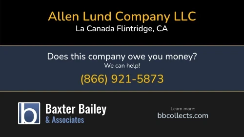 Allen Lund Company, LLC www.allenlund.com 4529 Angeles Crest Hwy. La Cañada, CA DOT:2212129 MC:163523 1 (800) 432-5863 1 (800) 777-6142