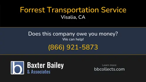 Forrest Transportation Service Forrest Transportation Service forresttransportation.com 3330 S Fairway St Visalia, CA DOT:2212818 MC:176389 1 (559) 280-9552 1 (559) 738-5880