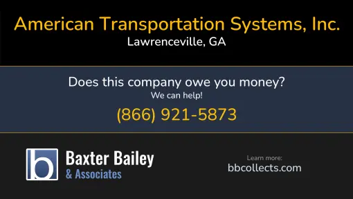 Updated Profile & Contacts for American Transportation Systems, Inc.. DOT: 2213711  MC: 197289.   Located in Lawrenceville, GA 30044-7141 US. 