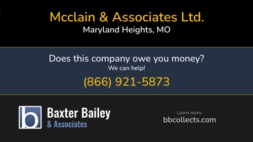 Mcclain & Associates Ltd. www.mcclainltd.com 2458 Old Dorsett Rd Ste 250 Maryland Heights, MO DOT:2223799 MC:333152 1 (636) 896-0085