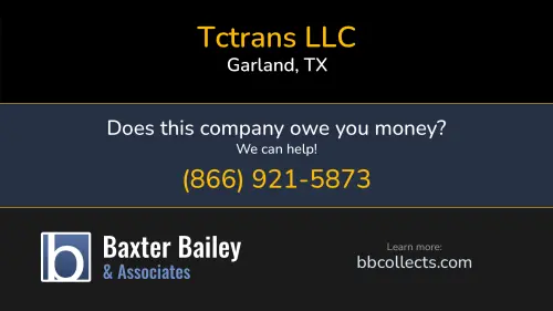 Tctrans LLC tctrans.com 2820 Oakland Ave Garland, TX DOT:2228234 MC:415000 1 (501) 562-0999 1 (800) 527-1793 1 (877) 834-2592