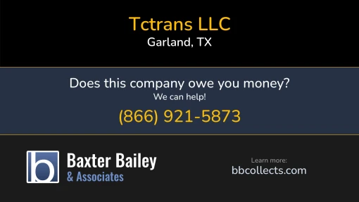 Updated Profile for Tctrans Llc DOT: 2228234  MC: 415000.   Located in Garland, TX 75041 US. 1 (501) 562-09991 (800) 527-1793
