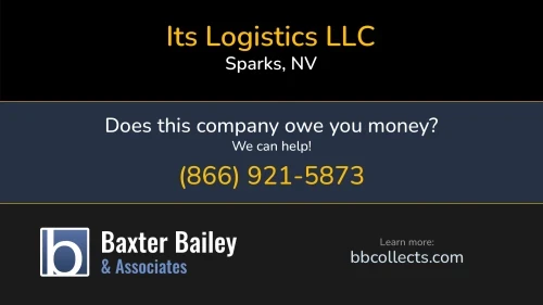 Its Logistics LLC 555 Vista Blvd Sparks, NV DOT:2229185 MC:430896 1 (775) 358-5300