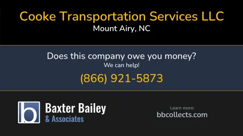 Cooke Transportation Services LLC Cooke Transportation Services LLC 1759 South Andy Griffith Pkwy Mount Airy, NC DOT:2229424 MC:435003 1 (336) 786-5181