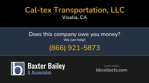 Cal-tex Transportation, LLC 118 N Willis St Visalia, CA DOT:2234554 MC:528927 1 (210) 222-9190