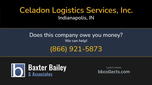 Celadon Logistics Services, Inc. www.celadontrucking.com 9503 E 33rd St Indianapolis, IN DOT:2235629 MC:547576 MC:185116 1 (317) 972-7000 1 (866) 653-1549