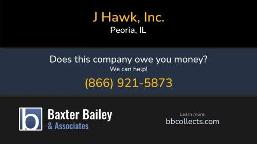 J Hawk, Inc. 1619 W. Luthy Drive Peoria, IL DOT:2236149 MC:556801 MC:483511 1 (309) 272-1714