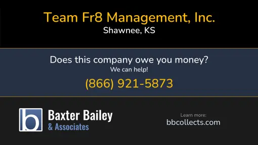 Updated Profile & Contacts for Team FR8 Management, Inc.. DOT: 2244971  MC: 687413.   Located in Shawnee, KS 66227 US. 