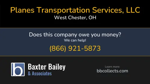 Planes Transportation Services, LLC PO Box 217 West Chester, OH DOT:2245835 MC:699279 1 (513) 759-6000 1 (513) 769-2827
