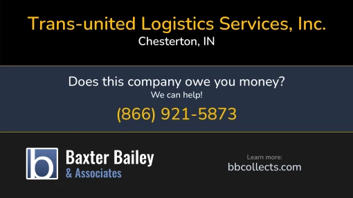 Updated Profile for Trans-United Logistics Services, Inc. DOT: 2246005  MC: 703145.   Located in Chesterton, IN 46304 US. 1 (219) 762-3111