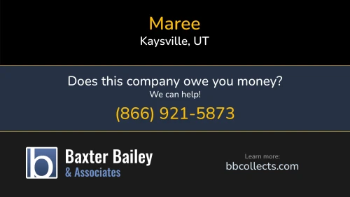 Maree www.mareeco.com 528 N Kays Dr Kaysville, UT 1 (855) 627-3323