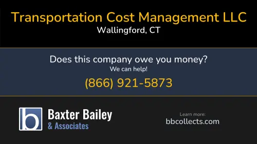 Transportation Cost Management LLC www.trcost.com 101 N Plains Industrial Rd Wallingford, CT DOT:2300948 MC:782840 1 (203) 269-3565