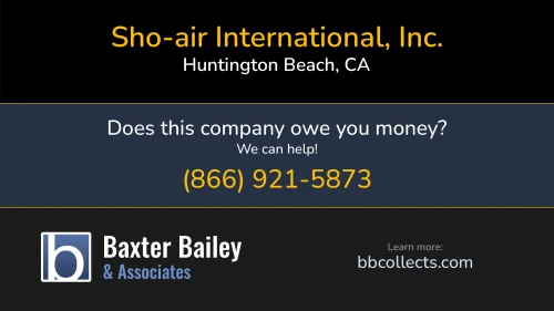 Sho-air International, Inc. www.shoair.com 5401 Argosy Ave Huntington Beach, CA 1 (800) 227-9111 1 (949) 476-9111