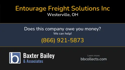 Entourage Freight Solutions Inc Entourage Freight Solutions www.entouragefreightsolutions.com 9200 Worthington Rd Westerville, OH DOT:2424786 MC:830678 1 (614) 396-3847 1 (614) 468-6608