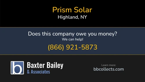 Prism Solar www.prismsolar.com 180 South Street Highland, NY 1 (520) 333-4269 1 (585) 519-3613 1 (845) 883-4200