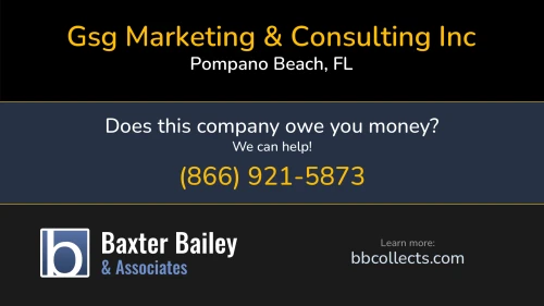 Gsg Marketing & Consulting Inc 1464 SW 12th Ave Pompano Beach, FL 1 (551) 228-9864