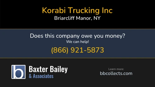 Korabi Trucking Inc 510 North State Road Briarcliff Manor, NY DOT:2509631 MC:878676 1 (917) 807-9469