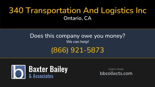 340 Transportation And Logistics Inc 340transportation.com 3200 E Guasti Rd Ontario, CA DOT:2585853 MC:897486 1 (909) 340-2018