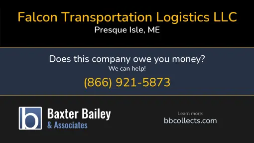 Updated Profile & Contacts for Falcon Transportation Logistics LLC. DOT: 2599903  MC: 880894.   Located in Presque Isle, ME 04769 US. 