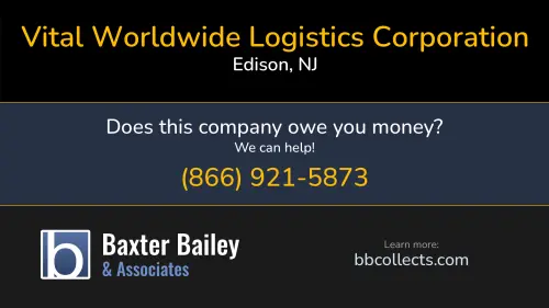 Vital Worldwide Logistics Corporation 2101 Lincoln Hwy #693 Edison, NJ DOT:2816088 MC:936891 1 (732) 447-2789