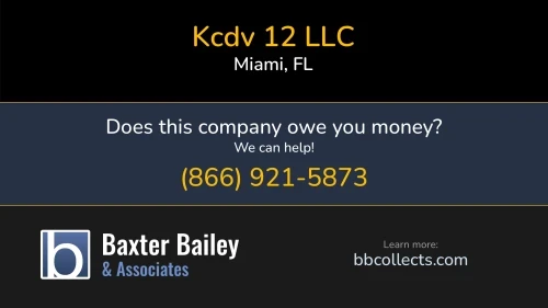 Kcdv 12 LLC 14402 SW 111th St Miami, FL DOT:2918312 MC:983700 MC:81686 1 (305) 481-0430 1 (833) 744-7523