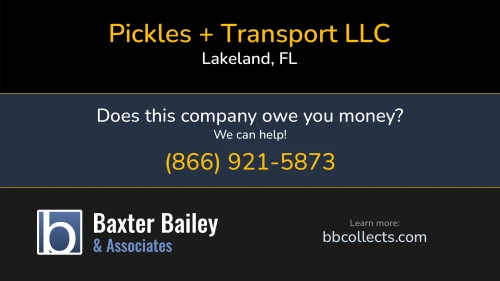 Pickles + Transport LLC 3010 Fletcher Ave Lakeland, FL DOT:2955259 MC:1491 1 (863) 660-5743 1 (863) 937-8263