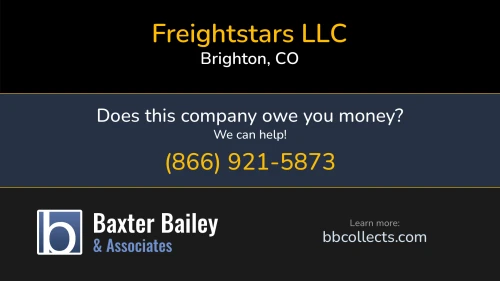 Freightstars LLC 203 Telluride St Brighton, CO DOT:2972586 MC:998760 1 (720) 401-6472