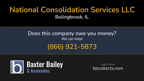 National Consolidation Services LLC 465 W Crossroads Pkwy Bolingbrook, IL DOT:2973246 FF:3595 MC:1038064 1 (630) 679-8012 1 (630) 679-8048 1 (708) 895-4547