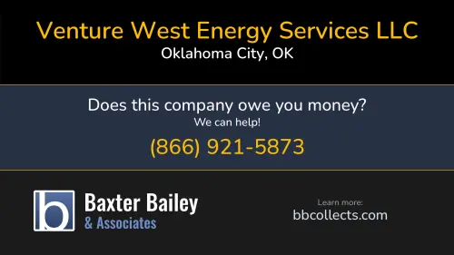 Venture West Energy Services LLC 6504 SW 29th St Oklahoma City, OK DOT:3040371 1 (405) 745-9800