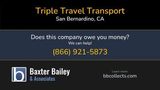 Updated Profile & Contacts for Triple Travel Transport. DOT: 3148391  MC: 103439.   Located in San Bernardino, CA 92407 US. 