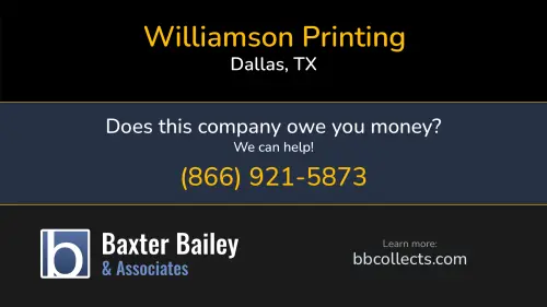 Williamson Printing www.twpc.com 6700 Denton Dr Dallas, TX 1 (214) 904-2100
