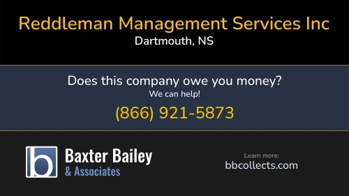 Reddleman Management Services Inc 99 Wyse Rd Dartmouth, NS DOT:3215706 MC:1005273 1 (416) 999-9007