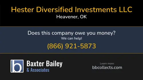 Hester Diversified Investments LLC Hlc-b 48139 Caughern Ln Heavener, OK DOT:4050532 MC:1534754 1 (918) 649-7796