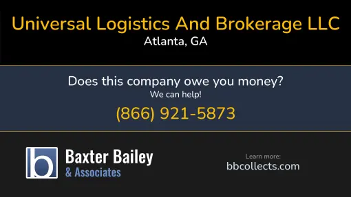 Updated Profile & Contacts for Universal Logistics And Brokerage LLC. DOT: 4083343  MC: 1553969.   Located in Atlanta, GA 30318-4497 US. 