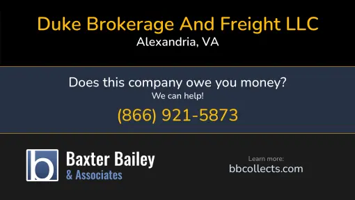 Updated Profile & Contacts for Duke Brokerage And Freight LLC. DOT: 4092659  MC: 1559469.   Located in Alexandria, VA 22314 US. 