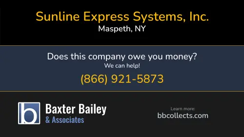 Sunline Express Systems, Inc. 46-60 55th Avenue Maspeth, NY 1 (718) 730-7900