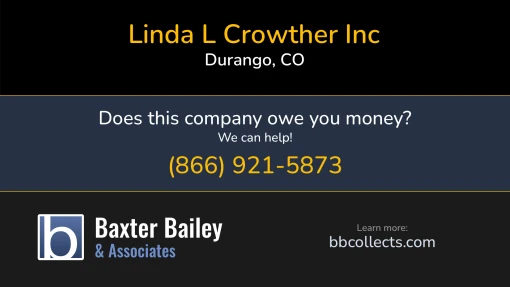 Updated Profile for Linda L Crowther Inc DOT: 4133055  MC: 1583052.   Located in Durango, CO 81301 US. 1 (620) 291-42981 (719) 301-0108